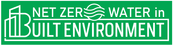 NET ZERO WATER in BUILT ENVIRONMENT